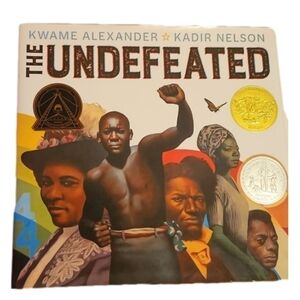 The Undefeated Kwame Alexander Kadir Nelson Kids Book
